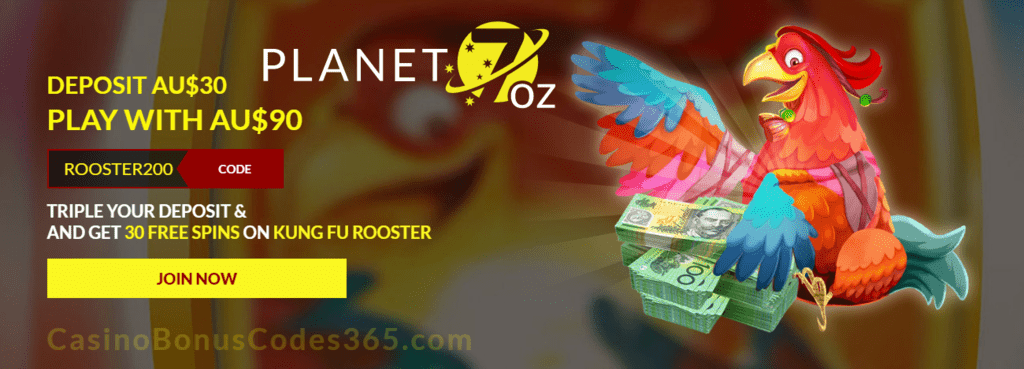 Planet 7 OZ Casino 200% Match Bonus plus 30 FREE RTG Kung Fu Rooster Spins