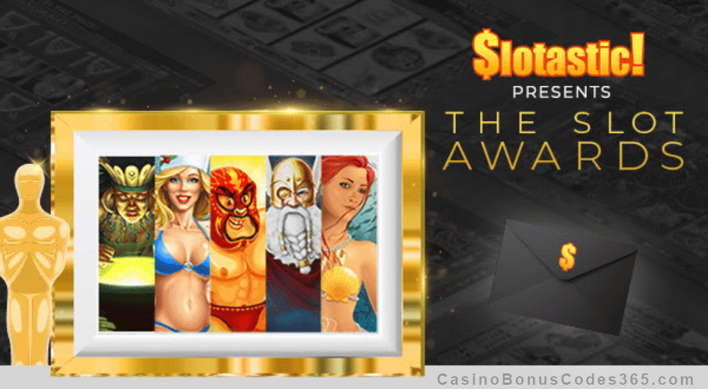 Slotastic Online Casino The Slot Awards Promo