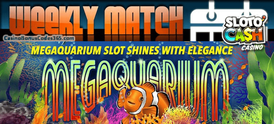 SlotoCash Casino March Underwater Treasures Weekly Match Bonus RTG Megaquarium