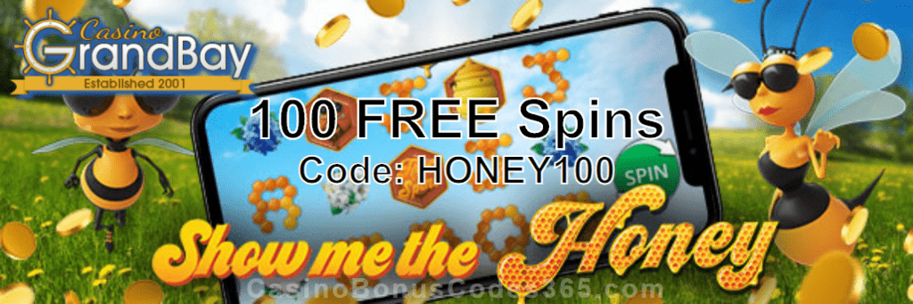 Casino Grand Bay 100 FREE Spins New Game Saucify Show me the Honey Special Offer