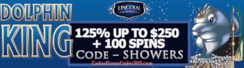 Lincoln Casino 125% bonus up to $250 plus 100 FREE Spins on WGS Dolphin King April Special Offer