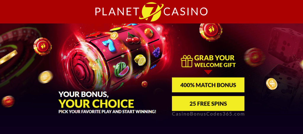 Planet 7 Casino 400% Match Bonus plus 25 FREE Spins Welcome Package RTG Naughty or Nice III