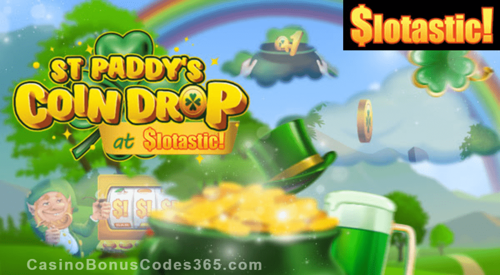 Slotastic Online Casino St Paddy Day Coin Drop