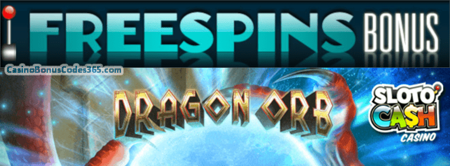 SlotoCash Casino The Power of the RTG Dragon Orb 100 FREE Spins