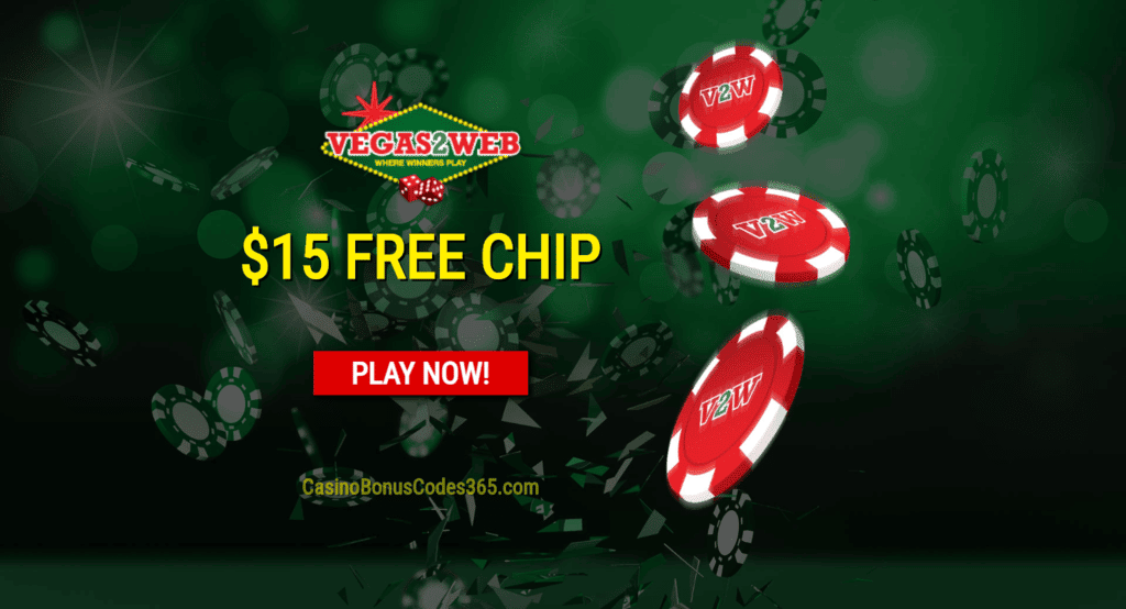 Vegas2Web Casino Exclusive $15 FREE Chip Welcome Deal