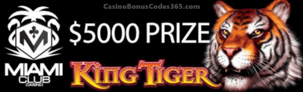 Miami Club Casino $5000 April Month Long Tournament WGS King Tiger