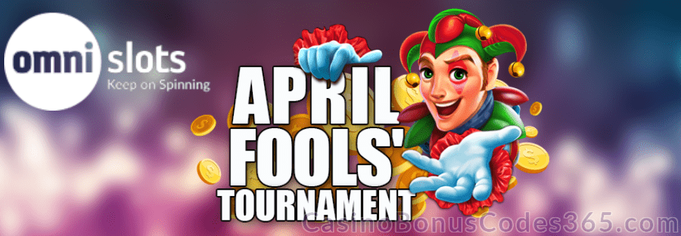 Omni Slots April Fool's Tournament