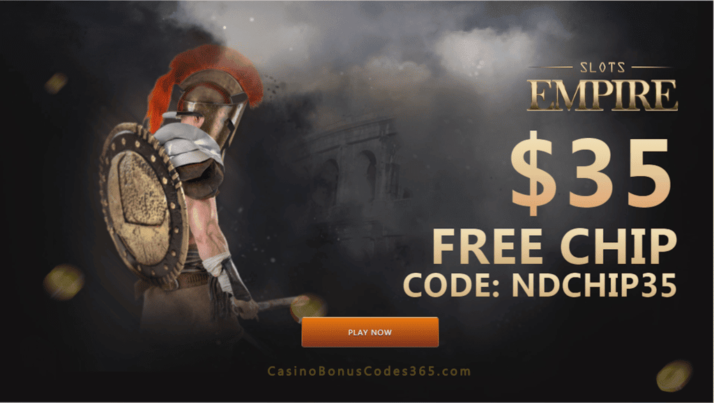 Slots Empire $35 FREE Chip Exclusive Welcome Offer