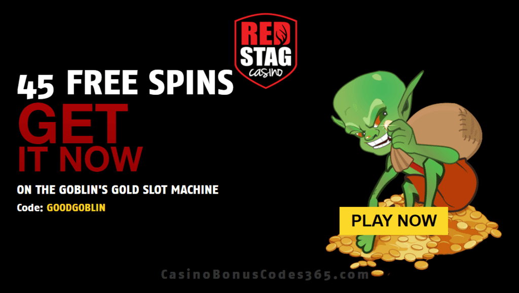 Red Stag Casino 45 FREE WGS Goblin's Gold Spins