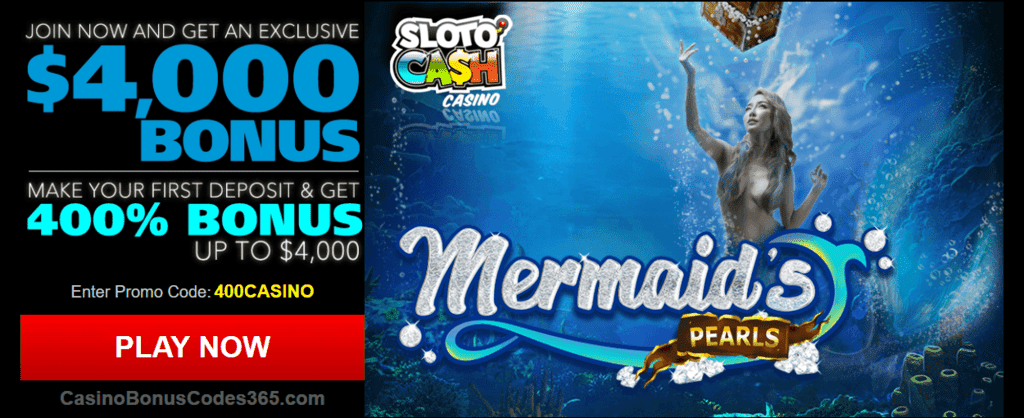 SlotoCash Casino RTG Mermaid’s Pearls 400% Welcome Bonus