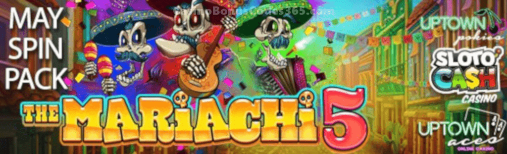 SlotoCash Casino Uptown Aces Uptown Pokies 350 Time Travel FREE Spins Pack The Mariachi 5