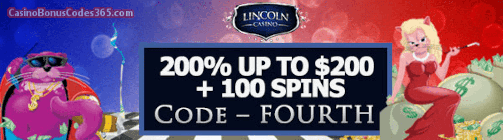 Lincoln Casino 200% bonus up to $200 plus 100 FREE Fat Cat Spins July Special Offer