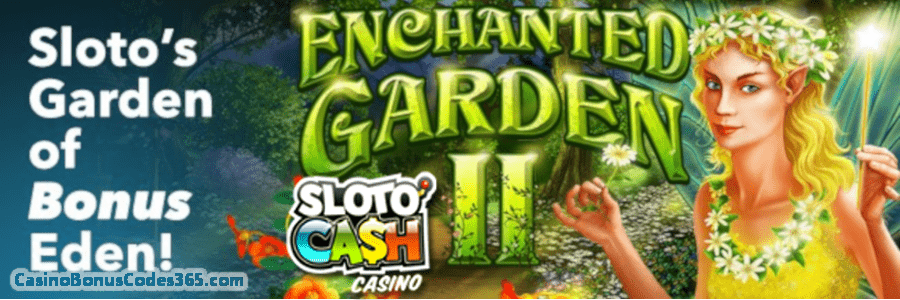 SlotoCash Casino RTG Enchanted Garden II 100 FREE Spins