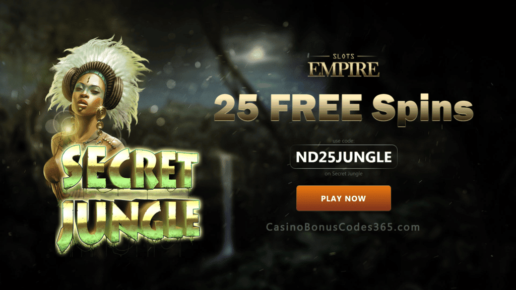 Slots Empire 25 FREE Secret Jungle Spins Exclusive Offer