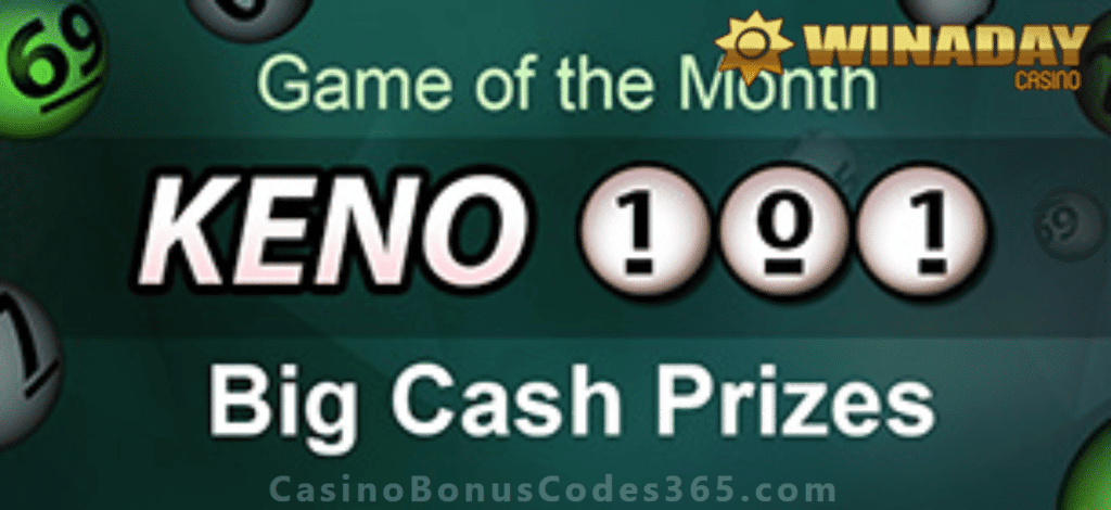 Win A Day Casino Keno 101 June Game of the Month Offer