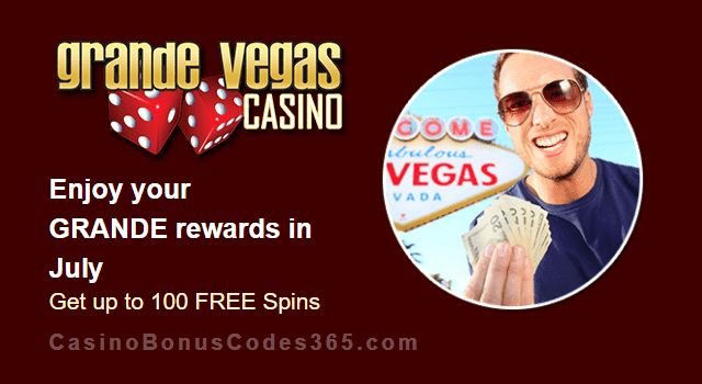 Grande Vegas Casino July 100% Match plus 100 FREE Spins Monthly Promo RTG Asgard The Mariachi 5