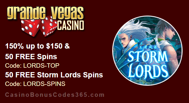 Grande Vegas Casino 150% Bonus plus 150 FREE Spins on RTG Storm Lords New Game Offer