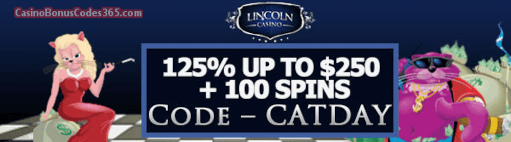 Lincoln Casino 125% bonus up to $250 plus 100 FREE WGS Fat Cat Spins Special Offer