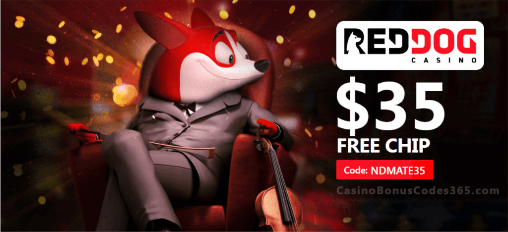 Red Dog Casino $35 Exclusive Sign Up FREE Chip