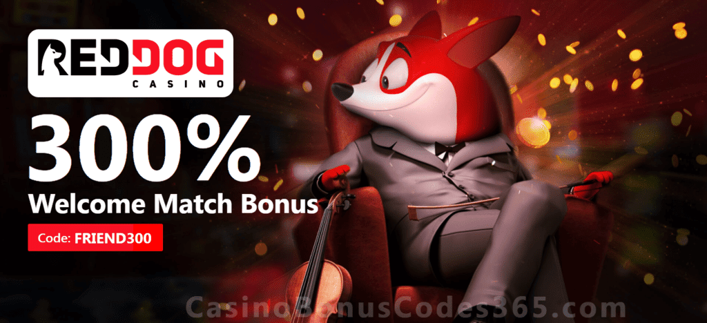 Red Dog Casino 300% Match Welcome Bonus