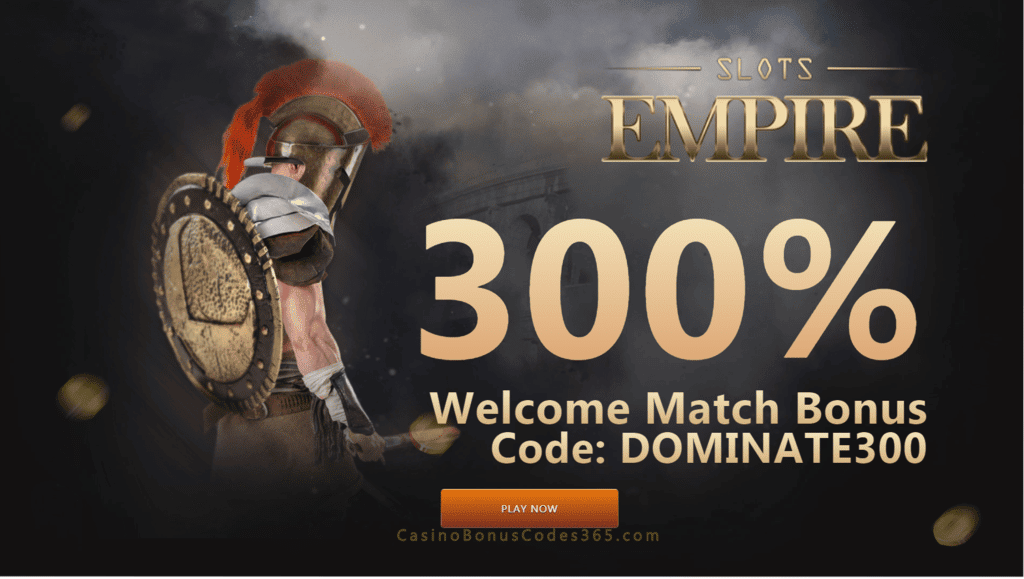 Slots Empire 300% Match Welcome Bonus