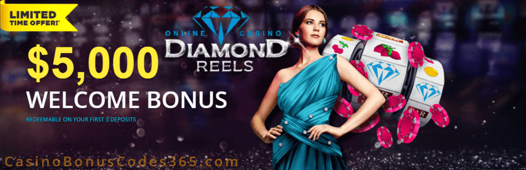 Diamond Reels Casino $5000 Welcome Bonus