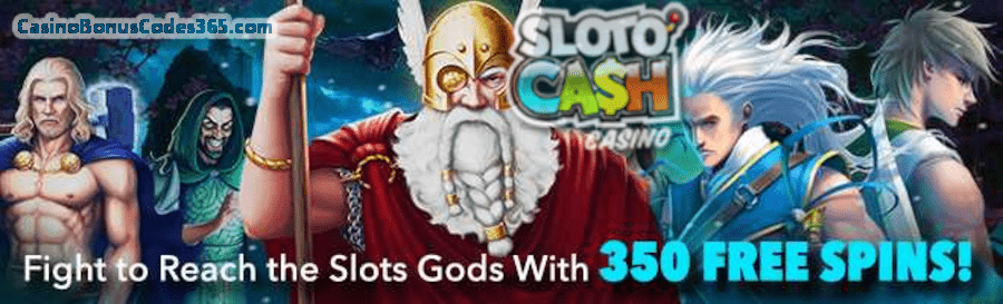 SlotoCash Casino 350 Slots Gods FREE Spins Pack