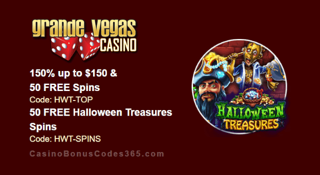 Grande Vegas Casino 150% Bonus plus 150 FREE RTG Halloween Treasures Spins New Game Promo