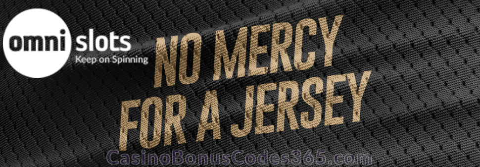 Omni Slots No Mercy For A Jersey Bonus