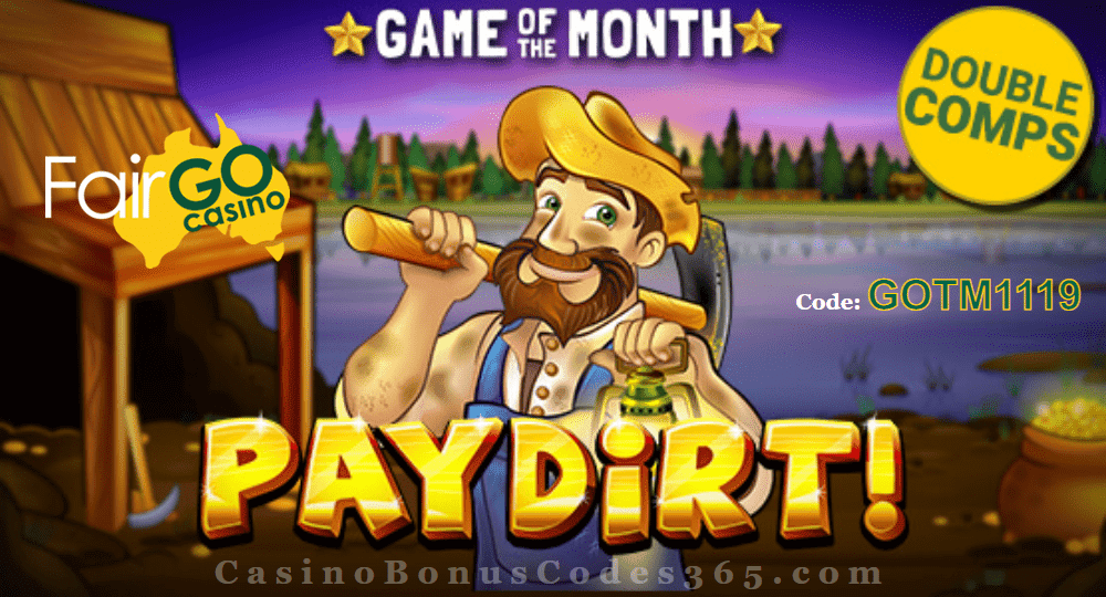 Fair Go Casino November Game of the Month RTG Paydirt