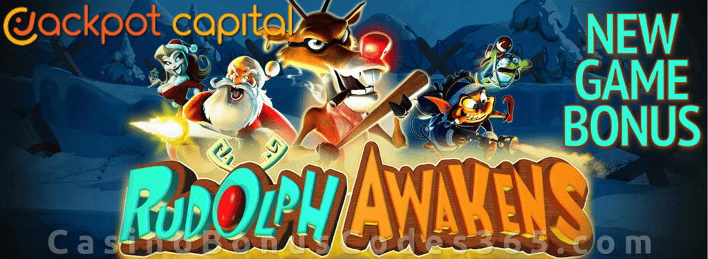 Jackpot Capital Rudolph Awakens $750 Bonus plus 25 FREE Spins Special New RTG Game Offer