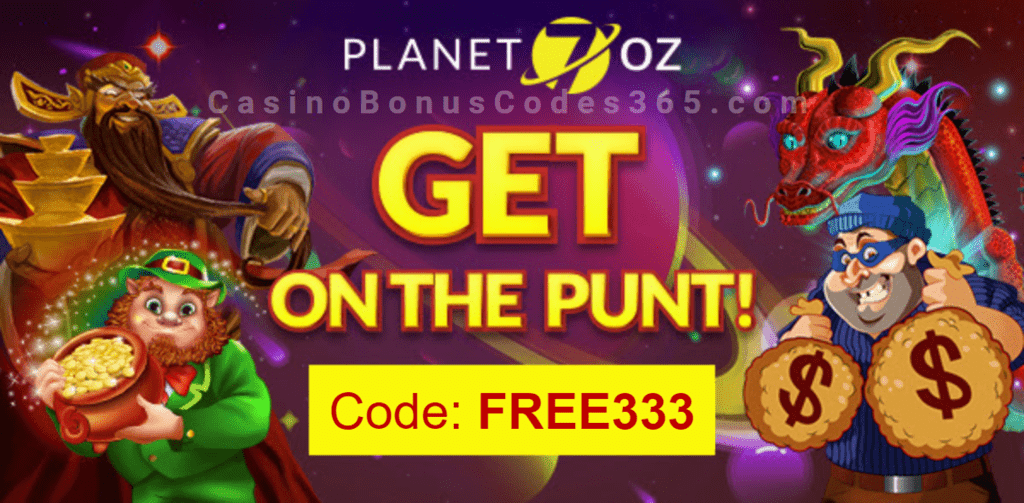 Planet 7 OZ Casino 300% Match Bonus plus 30 FREE Spins with $30 FREE ...