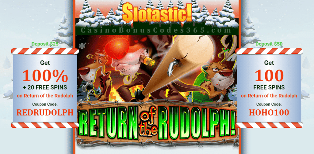 Slotastic Online Casino RTG Rudolph Awakens pre-Launch Special Deal Return of the Rudolph