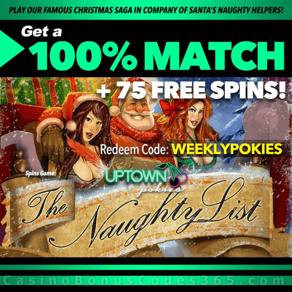 Uptown Pokies The Naughty List Weekly Match