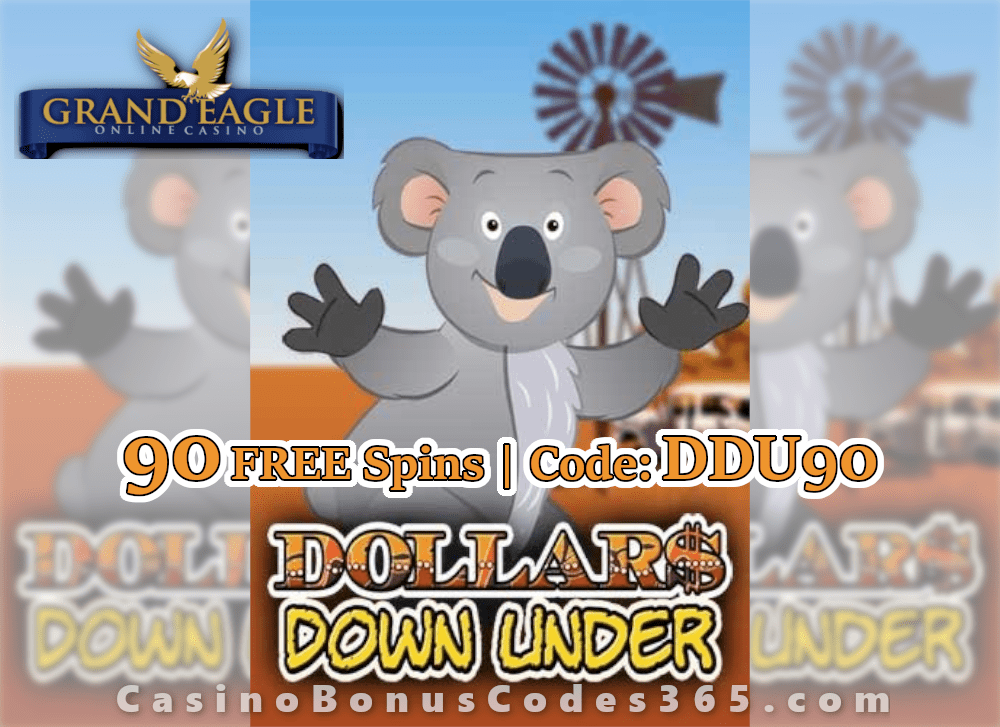 Grand Eagle Casino 90 FREE Saucify Dollars Down Under Spins Exclusive Offer