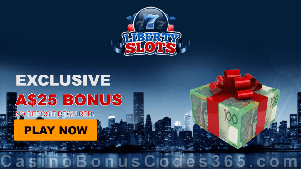 Liberty Slots $25 FREE Chip Welcome Bonus for Australian Players