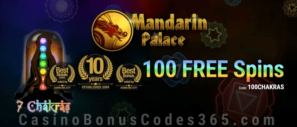 Mandarin Palace Online Casino Massive 100 FREE Saucify 7 Chakras Spins Exclusive Offer