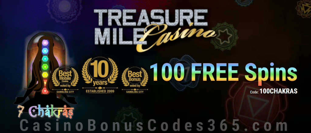 Treasure Mile Casino Exclusive 100 FREE Saucify 7 Chakras Spins Exclusive Deal