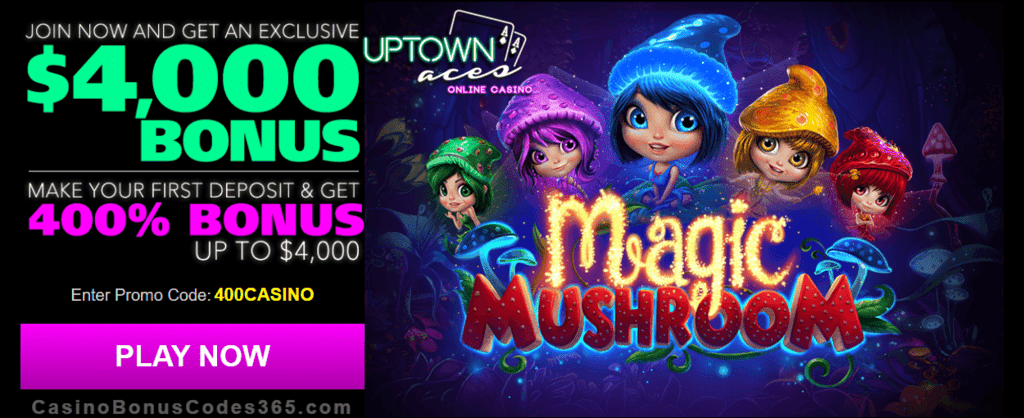 Uptown Aces Magic Mushroom New Game 400% Welcome Bonus