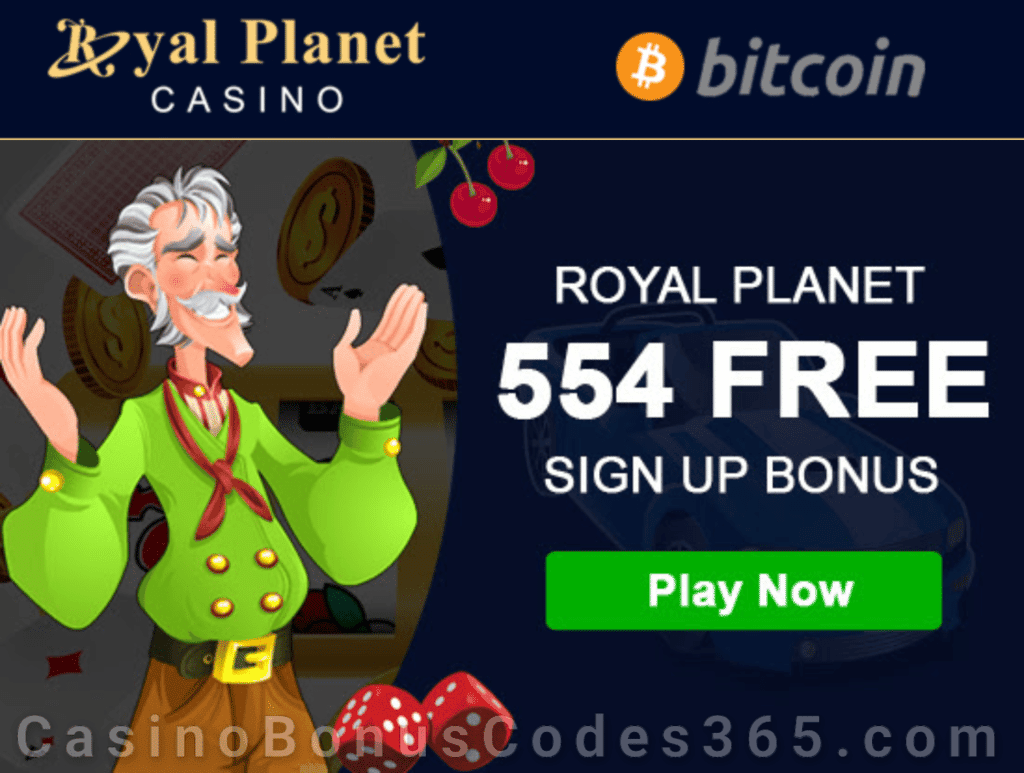 Royal Planet Casino 554 Royal Bonus