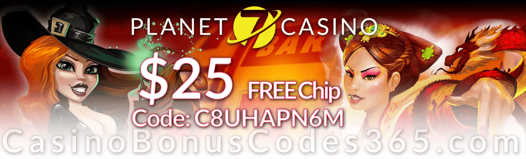 Planet 7 Casino $25 FREE Chip Special Deal