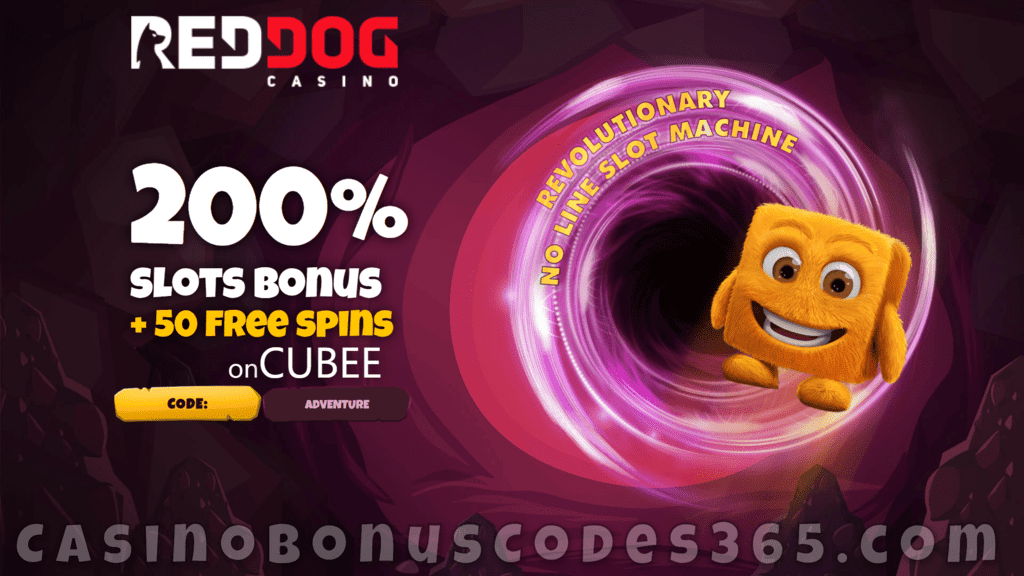 Red Dog Casino 200% Match Bonus plus 50 FREE Spins on RTG Cubee New Players Sign Up Offer