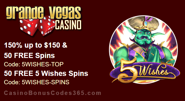 Grande Vegas Casino 150% Bonus plus 150 FREE Spins on RTG 5 Wishes New Game Special Deal