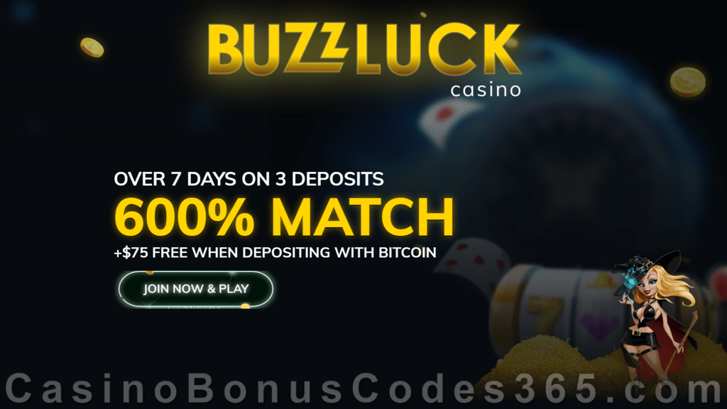 BuzzLuck Casino 600% Match Welcome Bonus