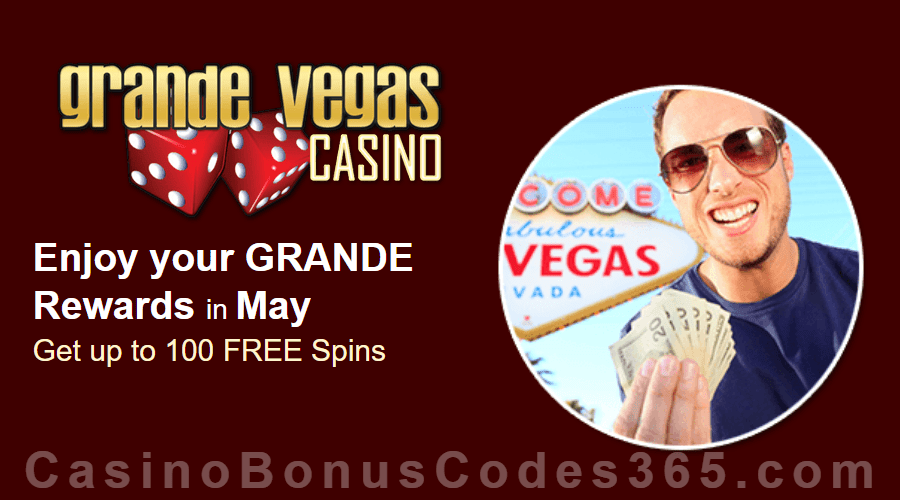 Grande Vegas Casino May 100% Match plus 100 FREE Spins Monthly Offer RTG Asgard Dr. Winmore