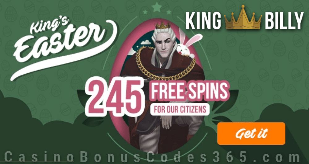 King Billy Casino King's Easter 245 FREE Spins Offer BGAMING Hello Easter