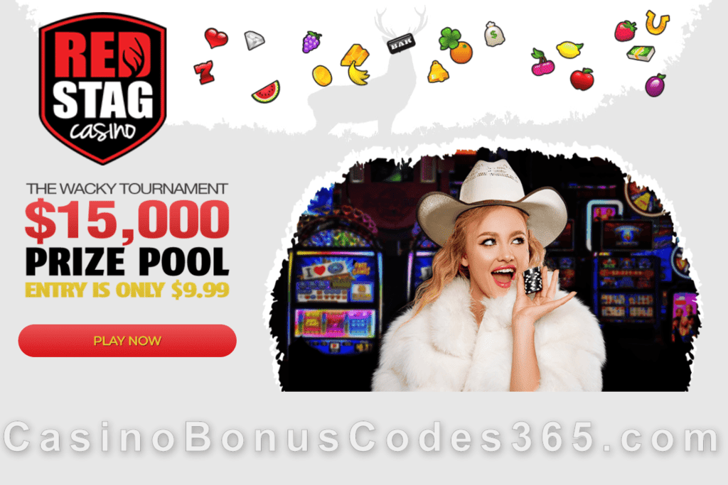 Red Stag Casino The Wacky $15000 Tournament