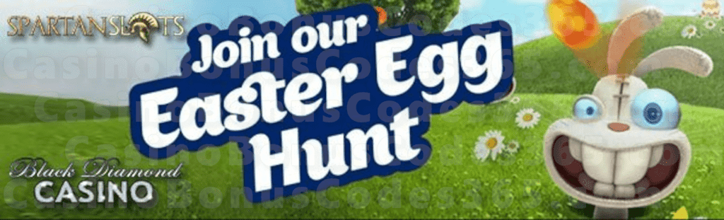 Black Diamond Casino Spartan Slots Easter Egg Hunt 2020