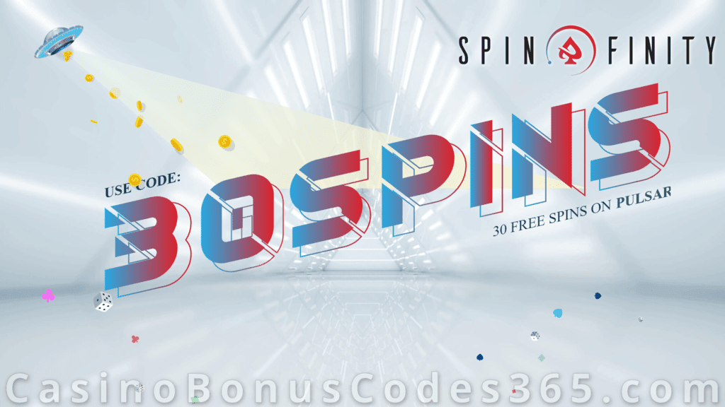 Spinfinity 30 FREE RTG Pulsar Spins Special No Deposit Welcome Offer