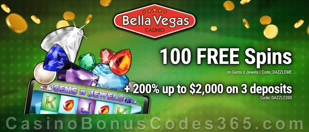 Bella Vegas Casino 100 FREE Saucify Gems N Jewels Spins plus 200% Match Bonus Welcome Package